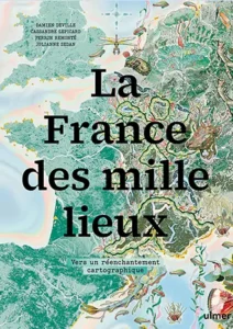En juin, à l’UTLV 2 la france des mille lieux 1