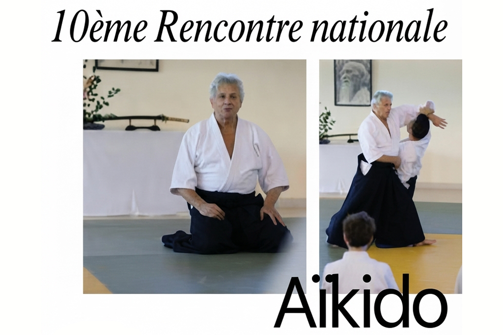 Rencontre nationale d’Aïkido 1 Rencontre nationale d’Aïkido