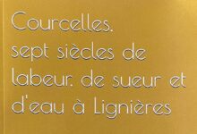 Courcelles : sept siècles d’histoire au fil de l’eau