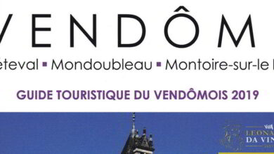 Le nouveau Guide touristique du Vendômois est arrivé ! 6 vendômois ; vallée du Loir