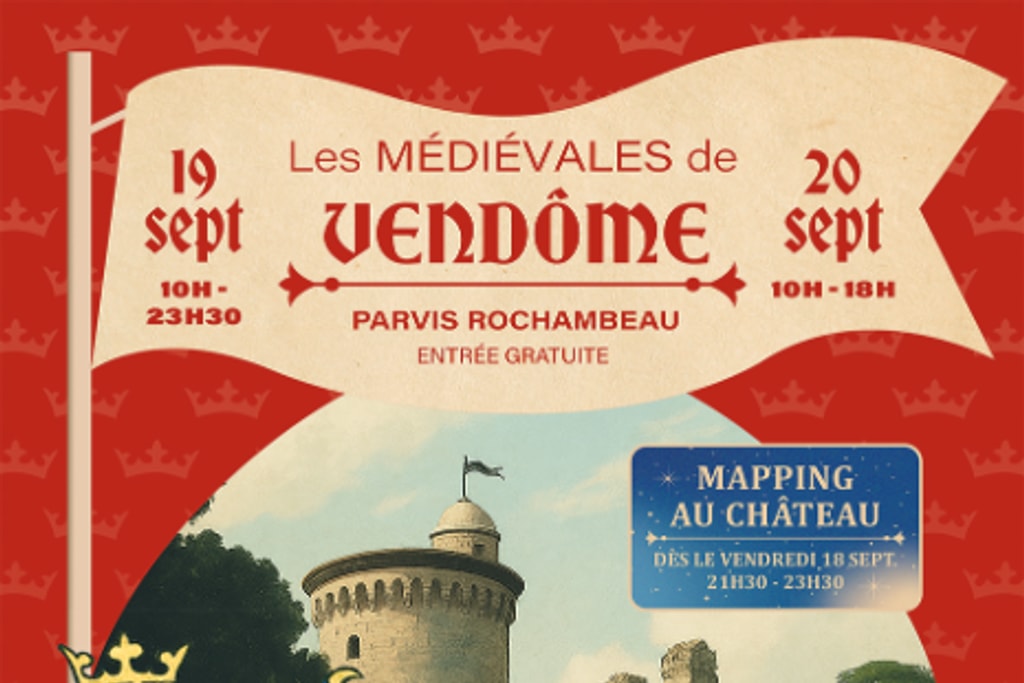 Les Médiévales de Vendôme 1 Les Médiévales de Vendôme