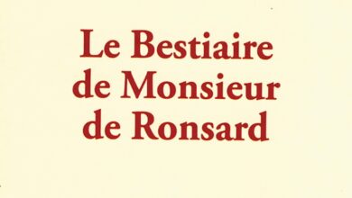 Bestiaire de Monsieur de Ronsard ; Pierre de Ronsard